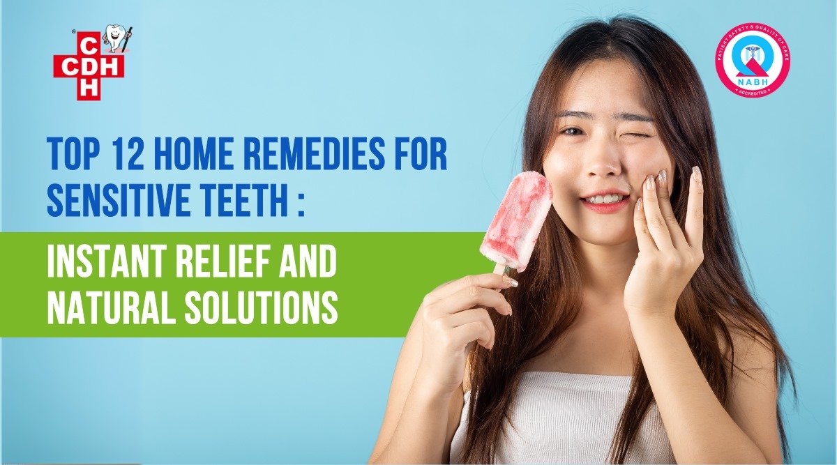 Top 12 Home Remedies for Sensitive Teeth